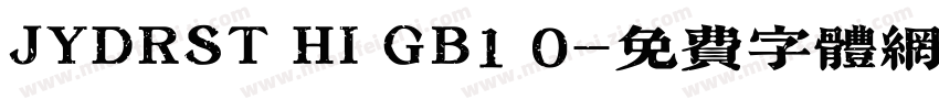 JYDRST HI GB1 0字体转换